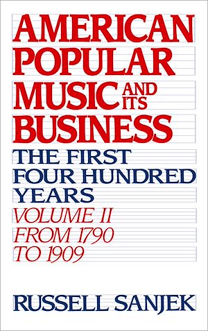 Téléchargez le livre :  American Popular Music and Its Business