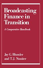 Télécharger le livre :  Broadcasting Finance in Transition