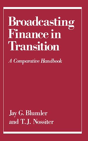 Téléchargez le livre :  Broadcasting Finance in Transition