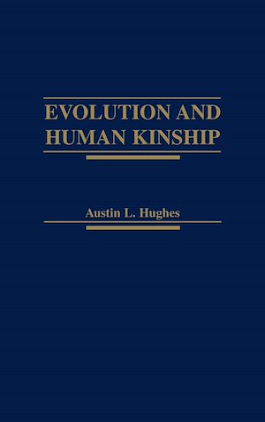 Téléchargez le livre :  Evolution and Human Kinship