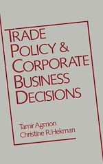 Télécharger le livre :  Trade Policy and Corporate Business Decisions