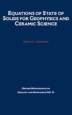 Télécharger le livre :  Equations of State for Solids in Geophysics and Ceramic Science