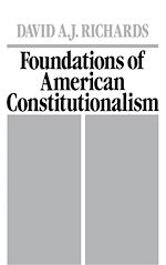 Télécharger le livre :  Foundations of American Constitutionalism