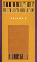 Télécharger le livre :  Mathematical Thought From Ancient to Modern Times, Volume 2