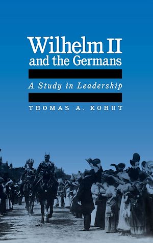 Téléchargez le livre :  Wilhelm II and the Germans