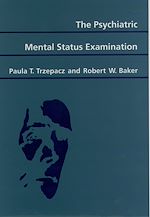 Télécharger le livre :  The Psychiatric Mental Status Examination