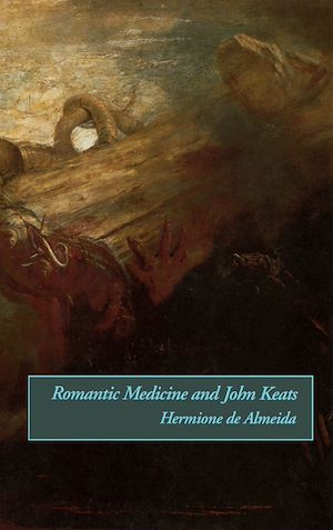 Téléchargez le livre :  Romantic Medicine and John Keats