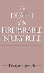 Télécharger le livre :  The Death of the Irreparable Injury Rule