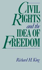 Télécharger le livre :  Civil Rights and the Idea of Freedom