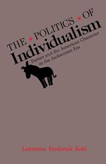 Télécharger le livre :  The Politics of Individualism
