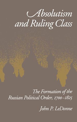 Téléchargez le livre :  Absolutism and Ruling Class