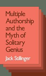 Télécharger le livre :  Multiple Authorship and the Myth of Solitary Genius