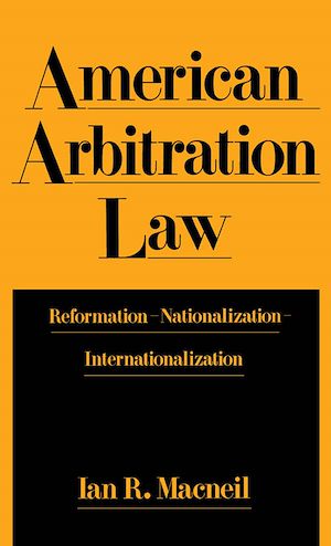 Téléchargez le livre :  American Arbitration Law