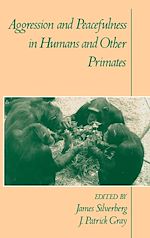 Télécharger le livre :  Aggression and Peacefulness in Humans and Other Primates