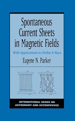 Télécharger le livre :  Spontaneous Current Sheets in Magnetic Fields