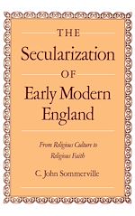 Télécharger le livre :  The Secularization of Early Modern England
