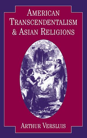 Téléchargez le livre :  American Transcendentalism and Asian Religions