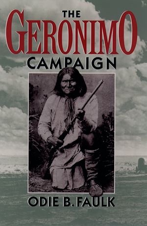 Téléchargez le livre :  The Geronimo Campaign
