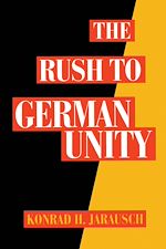 Télécharger le livre :  The Rush to German Unity