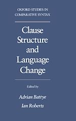 Télécharger le livre :  Clause Structure and Language Change
