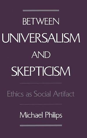 Téléchargez le livre :  Between Universalism and Skepticism