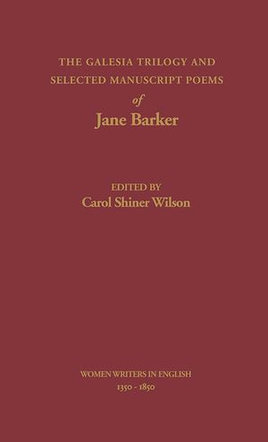 Téléchargez le livre :  The Galesia Trilogy and Selected Manuscript Poems of Jane Barker