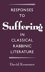 Télécharger le livre :  Responses to Suffering in Classical Rabbinic Literature
