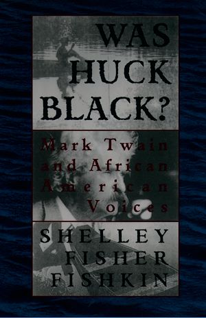 Téléchargez le livre :  Was Huck Black?