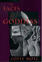 Télécharger le livre :  The Faces of the Goddess