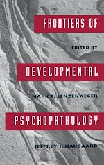 Télécharger le livre :  Frontiers of Developmental Psychopathology