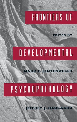 Téléchargez le livre :  Frontiers of Developmental Psychopathology