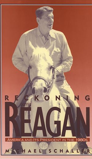 Téléchargez le livre :  Reckoning with Reagan