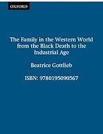 Télécharger le livre :  The Family in the Western World from the Black Death to the Industrial Age
