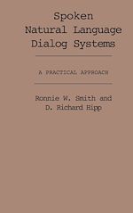 Télécharger le livre :  Spoken Natural Language Dialog Systems