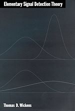 Télécharger le livre :  Elementary Signal Detection Theory
