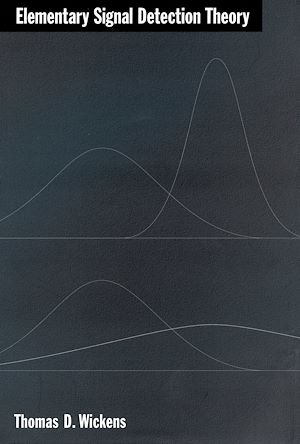 Téléchargez le livre :  Elementary Signal Detection Theory