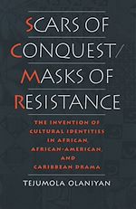 Télécharger le livre :  Scars of Conquest/Masks of Resistance