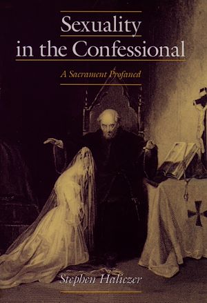 Téléchargez le livre :  Sexuality in the Confessional