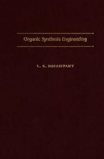 Download this eBook Organic Synthesis Engineering