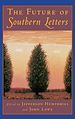 Télécharger le livre :  The Future of Southern Letters