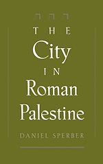 Télécharger le livre :  The City in Roman Palestine