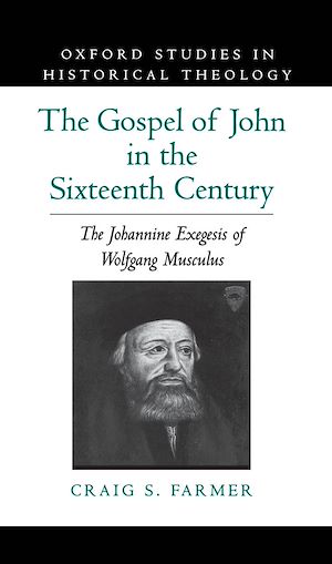Téléchargez le livre :  The Gospel of John in the Sixteenth Century