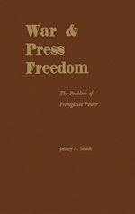 Télécharger le livre :  War and Press Freedom