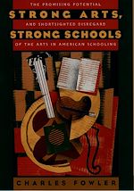 Télécharger le livre :  Strong Arts, Strong Schools