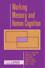 Télécharger le livre :  Working Memory and Human Cognition