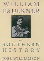 Télécharger le livre :  William Faulkner and Southern History
