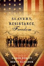 Télécharger le livre :  Slavery, Resistance, Freedom