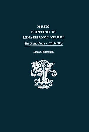 Téléchargez le livre :  Music Printing in Renaissance Venice