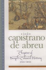 Télécharger le livre :  Chapters of Brazil's Colonial History 1500-1800