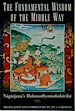 Télécharger le livre :  The Fundamental Wisdom of the Middle Way